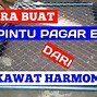 Bikin Kunci Slot Pagar Besi Minimalis Dari Kayu